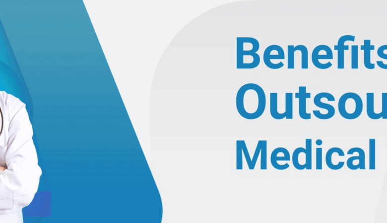 Benefits of Outsourcing Medical Billing Services