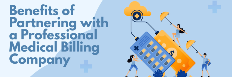 Benefits of Partnering with a Professional Medical Billing Company