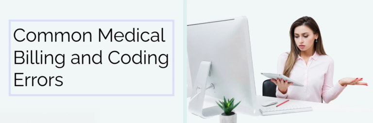 Common Medical Billing and Coding Errors