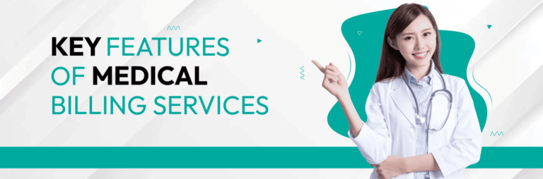 Key Features of Medical Billing Services